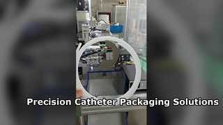 Watch: Medical device packaging machines for HDPE Balloon Catheter Coiling Showcase